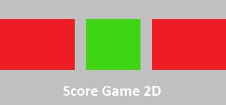 Score Game 2D: A Challenge of Nerves and Achievements