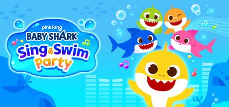 Baby Shark™: Sing & Swim Party – A Rhythmic Aquatic Adventure