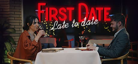 First Date: Late To Date - Navigate Romance in this FMV Comedy