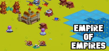 Empire of Empires:戦略と選択で差がつく思考型プレイ