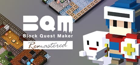 BQM - BlockQuest Maker Remastered — Unleash Your Dungeon Design Dreams