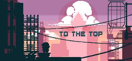 To The Top: ピクセルアート2Dプラットフォーマー：頂上を目指す冒険