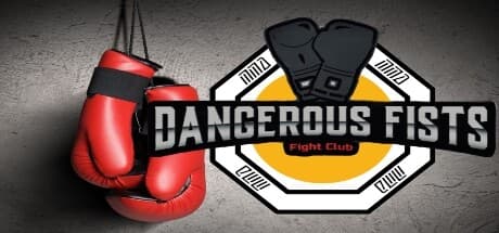 Dangerous Fists:ルール無用のVR格闘体験