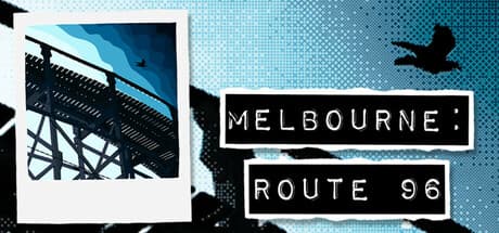 Melbourne: Route 96 - A Psychological Horror Visual Novel