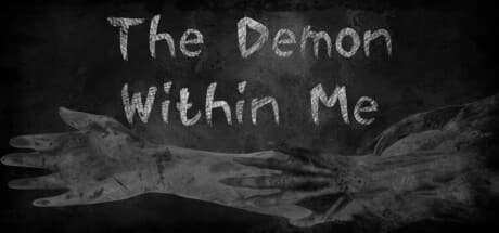 The Demon Within Me: A Psychological Horror Journey into Memory