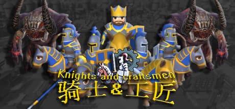 Knights and Craftsmen: Forge Your Kingdom