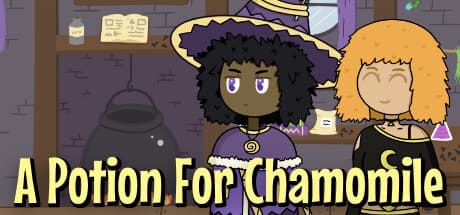 A Potion For Chamomile:魔女たちの冒険譚