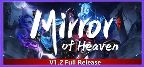 Mirror of Heaven:20種以上の剣を極めろ!ローグライト・ビートエムアップ