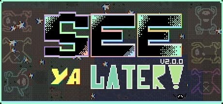 See Ya Later!: 不時着したランダム生成世界で生き残れ