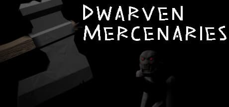 Dwarven Mercenaries: Defend the Kingdom from the Viir