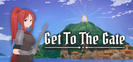 Get To The Gate — 西洋ファンタジー世界で恐怖に立ち向かう