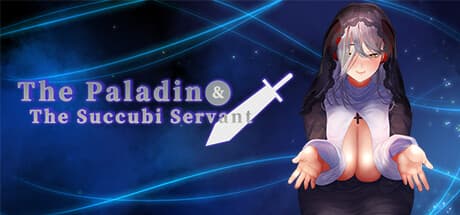 The paladin & The succubi servant — 運命に導かれる聖騎士とサキュバスの旅路