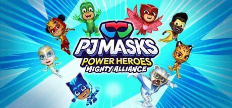 PJ Masks Power Heroes: Mighty Alliance — Save the Day with Your Favorite Heroes!