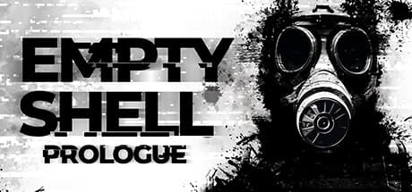 EMPTY SHELL: PROLOGUE – Uncover Dark Secrets in a Rogue-lite Horror Facility