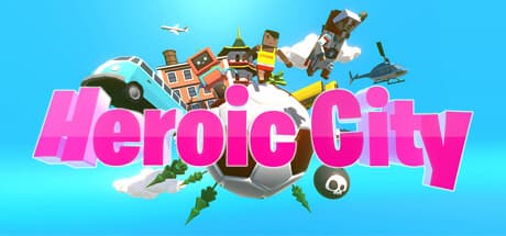 Heroic City:ゲームをプレイして、現実世界に貢献しよう