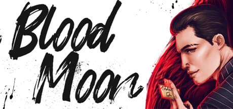 Blood Moon：想像力で紡ぐ、狼男のロマンスRPG