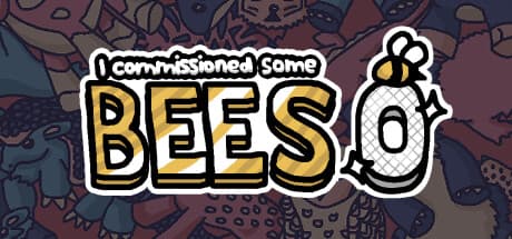I commissioned some bees 0: A Whimsical Hidden Object Adventure