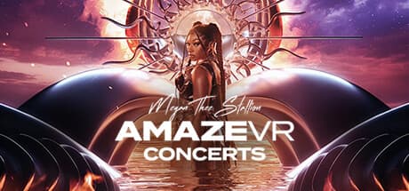 AmazeVR メーガン・ジー・スタリオン VRコンサート:Hottieverse体験