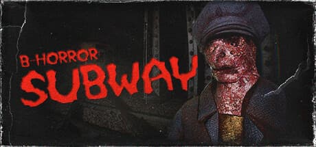 B-Horror: Subway - ブエノスアイレスの地下鉄トンネルに潜む恐怖の真相を追え