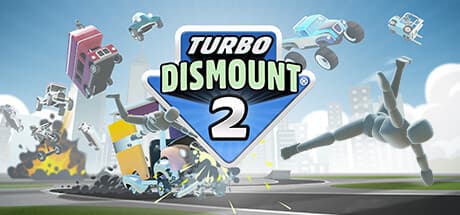 Turbo Dismount® 2:予測不能なクラッシュが笑いを誘う物理演算サンドボックス