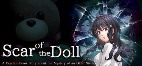Scar of the Doll:姉の謎に迫るサイコホラーリメイク