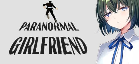 PARANORMAL GIRLFRIEND:謎めいたアパートでの出会いを解き明かす