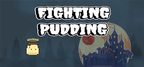 FIGHTING PUDDING — A Hellish Bullet Hell Revenge Story