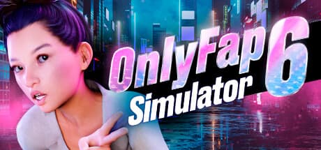 OnlyFap Simulator 6: Become a Social Media Star