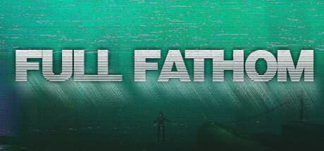 Full Fathom:廃墟の潜水艦で深海を生き延びる