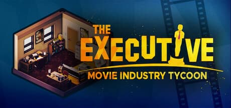 The Executive: Hollywood Tycoon Simulation