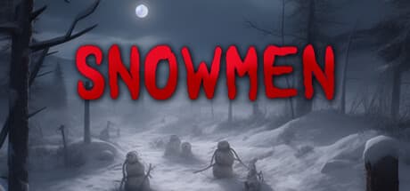 Snowmen: A Fairy Tale Horror Escape
