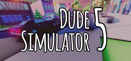 Dude Simulator 5 — Become President in a Wild Open World