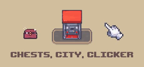 Chests, City, Clicker：クリックで都市を築き、宝箱を開けよう