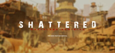 Shattered: Wasteland Dominion - Survive the Collapse of America