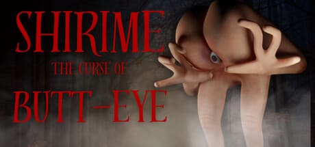 SHIRIME: The Curse of Butt-Eye - 日本の伝承ホラーサバイバル