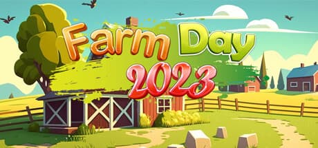 Farm Day 2023: Build Your Village into a Metropolis