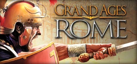 Grand Ages: Rome:ローマ帝国を築き、支配せよ