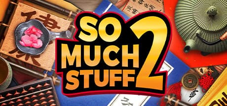 So Much Stuff 2: A Relaxing Hidden Object Adventure
