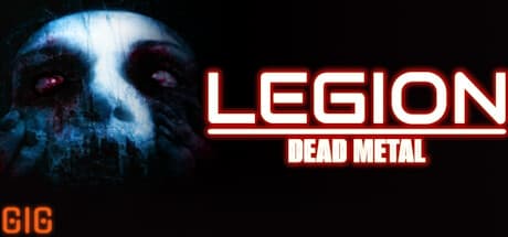 LEGION: DEAD METAL – Fight the Hidden War