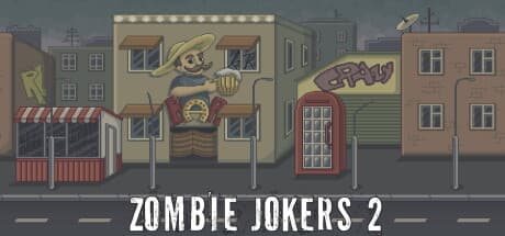 Zombie jokers 2 — Arcade Shooter Survival Against Hordes