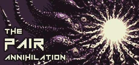 The Pair Annihilation: Roguelike Strategy in the Depths of Space