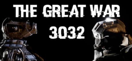 The Great War 3032 – Team-Based FPS Combat