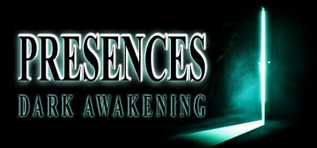 Presences: Dark Awakening 深淵なる恐怖に立ち向かえ
