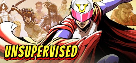Unsupervised: Become a Teenage Superhero Sidekick