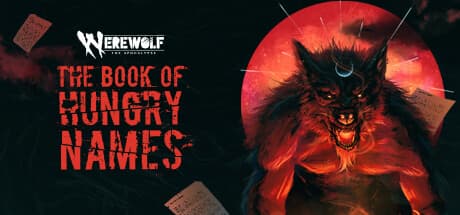 Werewolf: The Apocalypse — The Book of Hungry Names:怒りを力に、地球を救え