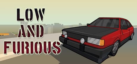 Low and Furious: Customize and Race Your Dream Car