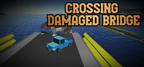 Crossing Damaged Bridge：危険な道を進むエクストリームドライビングアドベンチャー