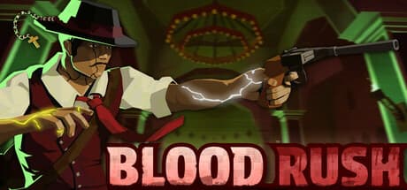 Blood Rush: Fast-Paced Roguelite FPS in a Procedural Hell