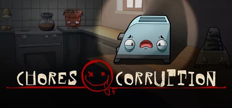 Chores of Corruption: Hellish Household Survival