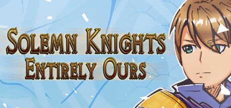Solemn Knights: Entirely Ours - A Dark 2D Turn-Based RPG Journey